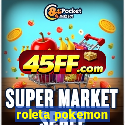 roleta pokemon